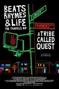 Постер Биты, рифмы и жизнь: Путешествия группы A Tribe Called Quest 